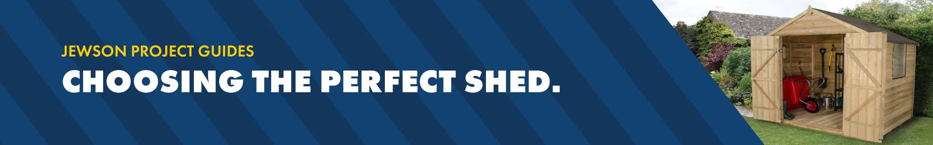 A guide to choosing the perfect shed